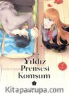 Yıldız Prensesi Komşum Cilt 2