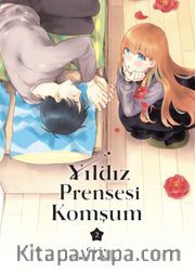 Yıldız Prensesi Komşum Cilt 2