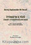 İttihad'ın İç Yüzü & Cinayat-ı İttihadiyeden Bir Nebze