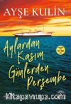 Aylardan Kasım Günlerden Perşembe