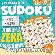 Çocuklar İçin Sudoku / Sticker Hediyeli Zor Seviye 1