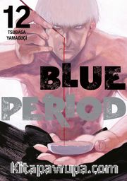 Blue Period 12. Cilt