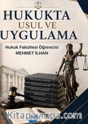 Hukukta Usul ve Uygulama