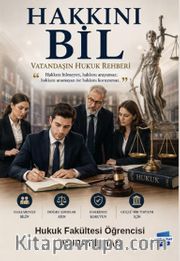 Hakkını Bil <br /> Vatandaşın Hukuk Rehberi