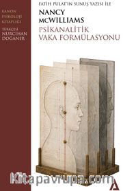 Psikanalitik Vaka Formülasyonu <br /> Fatih Pulat'ın Sunuş Yazısı İle