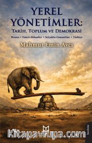 Yerel Yönetimler: Tarih, Toplum ve Demokrasi