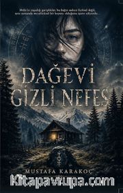 Dağevi Gizli Nefes