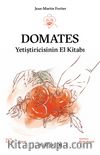 Domates Yetiştiricisinin El Kitabı