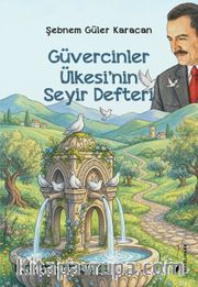 Güvercinler Ülkesi'nin Seyir Defteri