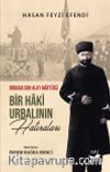 Bir Haki Urbalının Hatıraları & Orduda Son Alay Müftüsü