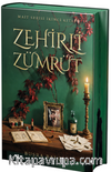 Zehirli Zümrüt (Yan Boyamalı Özel Baskı)