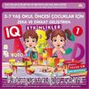 3-4-5-6-7 Yaş Çocuklar İçin IQ Zekâ ve Dikkat Geliştiren Akıl Oyunları Etkinlikleri