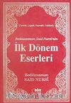 İlk Dönem Eserleri / Terimli, Lügatlı, Kaynaklı, İndeksli (Büyük Boy)