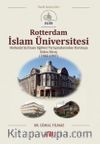 Rotterdam İslam Üniversitesi -Tarih Serisi (Cilt I)
