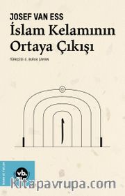 İslam Kelamının Ortaya Çıkışı
