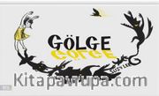 Gölge (Ciltli)