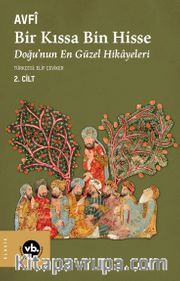 Bir Kıssa Bin Hisse 2. Cilt <br /> Doğu'nun En Güzel Hikayeleri