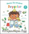 Benim İlk Kitabım / Duygular