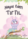 Hayal Eden Tırtıl