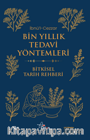 Bin Yıllık Tedavi Yöntemleri