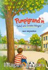 Pumpigrand'ın Tuhaf ama Sıradan Hikayesi