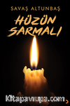 Hüzün Sarmalı