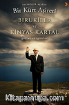 Sosyolojik Açıdan Bir Kürt Aşireti Bırukiler ve Kinyas Kartal & Göç ve Sürgünler