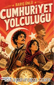Cumhuriyet Yolculuğu