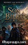 Son Bilge Özgürlük ve Barış Olasılığı