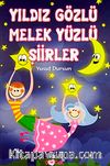 Yıldız Gözlü Melek Yüzlü Şiirler