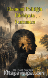 Ekonomi Politiğin Edebiyata Yansıması