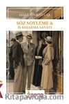 Söz Söyleme & İş Başarma Sanatı