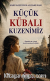 Küçük Kübalı Kuzenimiz