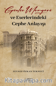 Giulio Mongeri ve Eserlerindeki Cephe Anlayışı