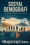 Sosyal Demografi & Temel Kavramlar, Kuramlar ve Türkiye Perspektifi