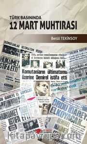 Türk Basınında 12 Mart Muhtırası