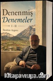 Denenmiş Denemeler I-II