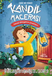 Kandil Macerası <br /> Sanal Dünyanın Anahtarı