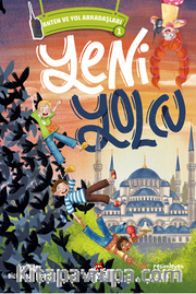 Anten ve Yol Arkadaşları 1 / Yeni Yolcu