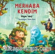 Merhaba Kendim