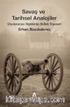 Savaş ve Tarihsel Analojiler & Uluslararası İlişkilerde Bellek Siyaseti