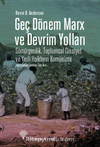 Geç Dönem Marx ve Devrim Yolları & Sömürgecilik, Toplumsal Cinsiyet ve Yerli Halkların Komünizmi