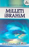 Milleti İbrahim & İslam'a Göre Dost ve Düşman
