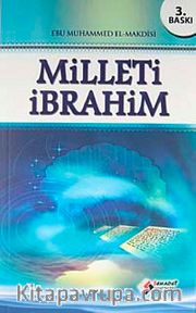 Milleti İbrahim <br /> İslam'a Göre Dost ve Düşman