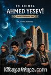 99 Adımda Ahmed Yesevi & Kendi Hikayeni Yaz