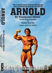 Arnold: Bir Vücutçunun Eğitimi