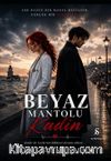 Beyaz Mantolu Kadın