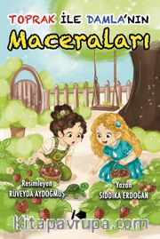 Toprak ile Damla'nın Maceraları