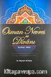 Osman Nevres ve Divanı / İnceleme-Metin