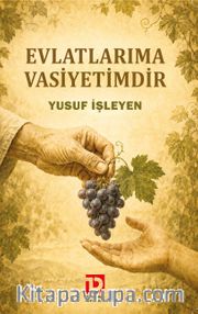 Evlatlarıma Vasiyetimdir